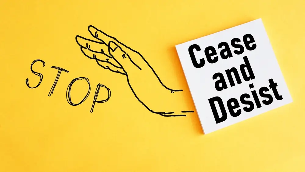 What is a Cease and Desist Letter?